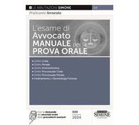 L'esame di avvocato. Manuale per la prova orale. Con espansioni online