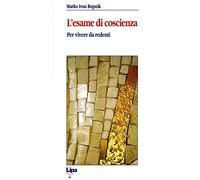 L' esame di conoscienza per vivere da redenti