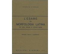 L'esame di morfologia latina. Per la Scuola media