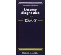 L'esame diagnostico con il DSM-5