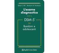 L'esame diagnostico con il DSM-5 per bambini e adolescenti