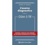 L'esame diagnostico con il DSM-5-TR