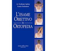 L'esame obiettivo in ortopedia