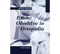 L'esame obiettivo in ortopedia