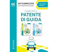 L'esame per la patente di guida. Kit completo di preparazione. Edizione 2026-2027