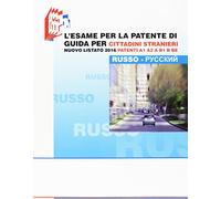 L'esame per la patente di guida per cittadini stranieri. Nuovo listato 2016 patenti A1 A2 e B1 B BE