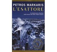 L'Esattore. Un'indagine del commissario Kostas Charitos