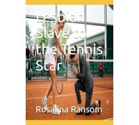 Lesbian Slave to the Tennis Star