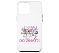 Lesbiche Fare Cosa?! Divertente Forbice Gay Pride LGBTQ Pun Custodia per iPhone 12 Pro Max
