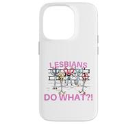 Lesbiche Fare Cosa?! Divertente Forbice Gay Pride LGBTQ Pun Custodia per iPhone 14 Pro