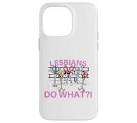 Lesbiche Fare Cosa?! Divertente Forbice Gay Pride LGBTQ Pun Custodia per iPhone 14 Pro Max