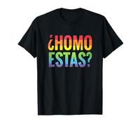 Lesbiche Gay Pride Homo Estas Spagnolo Messicano Maglietta