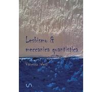 Lesbismo & meccanica quantistica