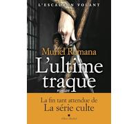 L'Escadron volant - tome 4 - L'Ultime traque