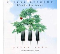 LESCAUT, PIERRE - L'AUBE DES JOURS