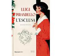 L'esclusa. Ediz. integrale