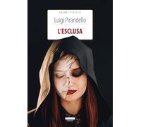 L'esclusa. Ediz. integrale. Con segnalibro