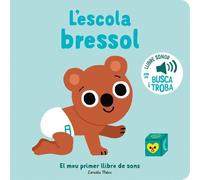 L'escola bressol. El meu primer llibre de sons