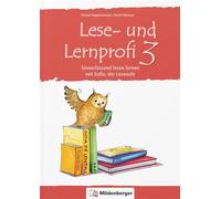Lese- und Lernprofi 3. Schülerarbeitsheft: Sinnerfassend lesen lernen mit Sofia, der Lese-Eule, Klasse 3