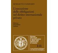 L'esecuzione delle obbligazioni nel diritto internazionale privato