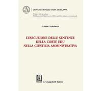 L'esecuzione delle sentenze della Corte EDU nella giustizia amministrativa