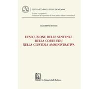 L'esecuzione delle sentenze della Corte EDU nella giustizia amministrativa