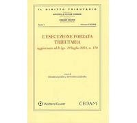 L'esecuzione forzata tributaria aggiornato al D.lgs. 29 luglio 2024, n. 11...