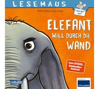 LESEMAUS 203: Elefant will durch die Wand