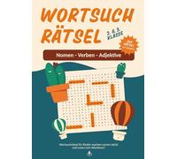 Lesen lernen mit Denkzwergen - Wortarten entdecken mit Wortsuchrätseln: Das einzigartige Wortsuchrätselbuch für Kinder, das gezielt Nomen, Verben und ... Rätsel, 111 Seiten Denkspaß im DIN-A4-Format