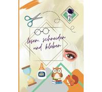 Lesen, schneiden und kleben: für kleine Champions von 4 bis 8 Jahren