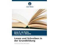 Lesen und Schreiben in der Grundbildung: Interdisziplinäre Aktivitäten