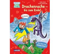 Lesenlernen mit Spaß - Minecraft 3: Drachenrache - bis zum Ende!: Perfektes Geschenk zur Einschulung für Fans von Minecraft und Abenteuerbüchern | Erstlesebuch ab 6