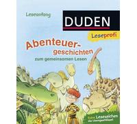 Leseprofi - Abenteuergeschichten: zum gemeinsamen Lesen: 2