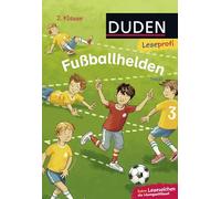 Leseprofi - Fußballhelden, 2. Klasse: Kinderbuch für Erstleser ab 7 Jahren: 5