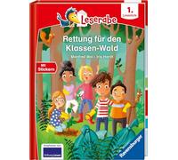 Leserabe 1. Lesestufe - Rettung für den Klassen-Wald