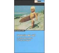 L'esercito del surf. La rivolta degli studenti e le sue vere ragioni