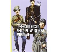 L'esercito russo nella prima guerra mondiale - Cornish Nick