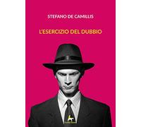 L'esercizio del dubbio