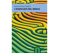 L'esercizio del rebus