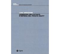 L'esercizio dell'attività d'impresa nel private equity