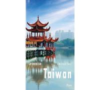 Lesereise Taiwan: Das kleine Reich der Mitte
