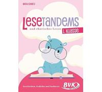 Lesetandems und chorisches Lesen - 1. Klasse: Geschichten, Gedichte und Sachtexte | Lesen üben mit der Lautlesemethode Tandemlesen