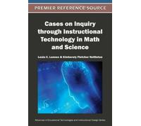 Lesia C. Lennex Cases on Inquiry through Instructional Techno (Copertina rigida)