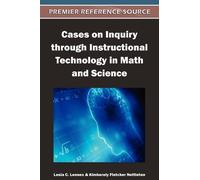 Lesia C. Lennex Cases on Inquiry through Instructional Techno (Copertina rigida)