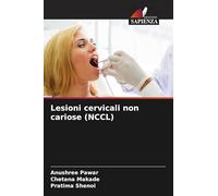 Lesioni cervicali non cariose (NCCL)