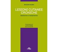 Lesioni cutanee croniche. Gestione e trattamento