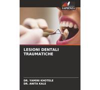 LESIONI DENTALI TRAUMATICHE