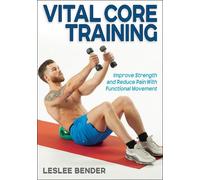 Leslee Bender Vital Core Training (Tascabile)
