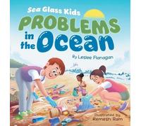 Leslee Flanagan Sea Glass Kids - Problems in the Ocean (Copertina rigida)