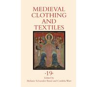 Lesley A O'Connell Edwards Medieval Clothing and Textiles 19 (Copertina rigida)